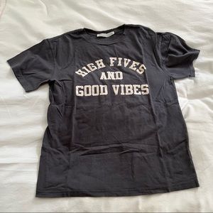 High Fives and Good Vibes grey Tshirt Womens